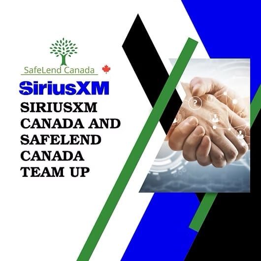 SiriusXM Canada and SafeLend Canada partnership announcement graphic